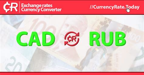 cad/rub|CAD To RUB: Convert Canadian Dollar to Russian Ruble